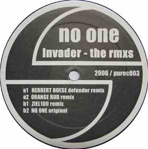 No One  - Invader - The Rmxs