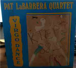 Pat LaBarbera Quartet - Virgo Dance