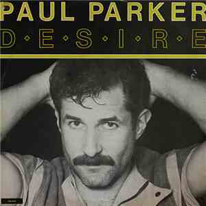 Paul Parker - Desire
