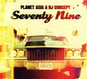 Planet Asia & DJ Concept - Seventy Nine