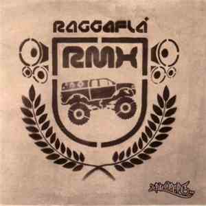Raggaflá - RMX