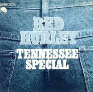 Red Hurley - Tennessee Special