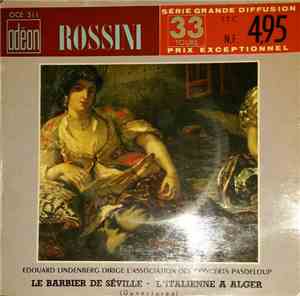 Rossini, Edouard Lindenberg Dirige L' Orchestre De L'Association Des Concer ...