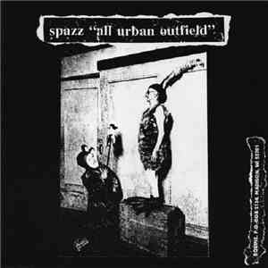 Spazz / Floor  - 