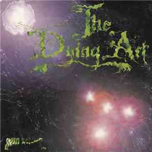 The Dying Art - Quo Vadis