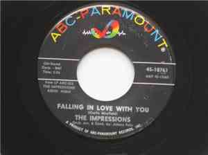 The Impressions - Falling In Love With You / Since I Lost The One I Love