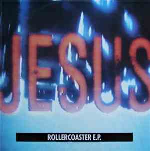 The Jesus And Mary Chain - Rollercoaster E.P.