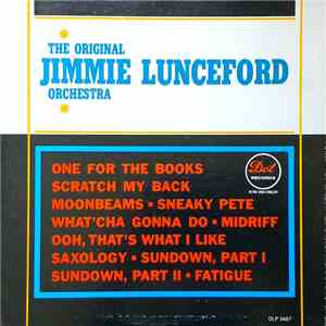 The Original Jimmie Lunceford Orchestra - The Original Jimmie Lunceford Orc ...