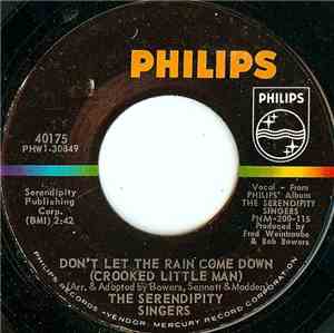 The Serendipity Singers - Don't Let The Rain Come Down (Crooked Little Man)