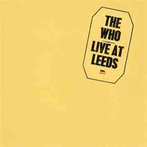 The Who - Live At Leeds