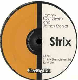 Tommy Four Seven And James Kronier - Strix EP