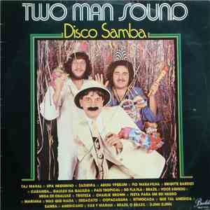 Two Man Sound - Disco Samba