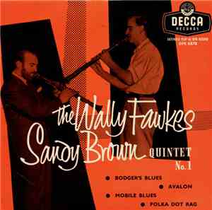 Wally Fawkes And The Sandy Brown Quintet - The Wally Fawkes And Sandy Brown ...