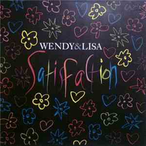Wendy & Lisa - Satisfaction