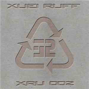 Xuei Ruff - XRU 002