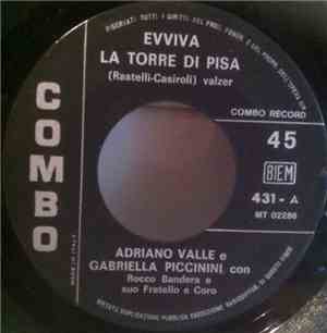 Adriano Valle, Gabriella Piccinini Con Rocco Bandera E Suo Fratello E Coro  ...