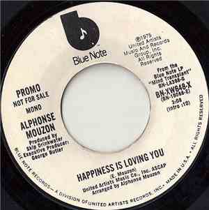 Alphonse Mouzon - Happiness Is Loving You