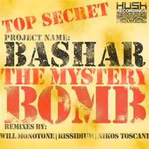 Bashar - The Mystery Bomb