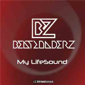 Beatloaderz - My Lifesound