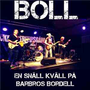 Boll - En Snäll Kväll På Barbros Bordell