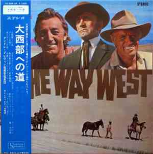 Bronislaw Kaper - The Way West - Original Motion Picture Soundtrack