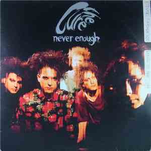Cure, The - Never Enough