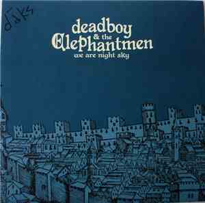 Deadboy & The Elephantmen - We Are Night Sky