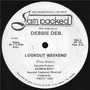 Debbie Deb. - Lookout Weekend