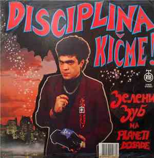 Disciplina Kičme - Зелени Зуб Na Planeti Dosade