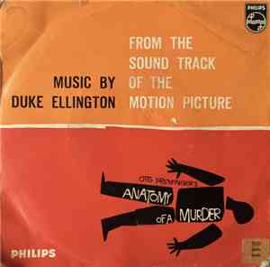 Duke Ellington And His Orchestra - Anatomy Of A Murder
