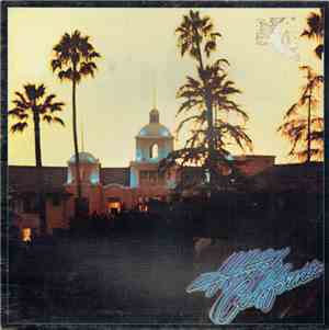 Eagles - Hotel California