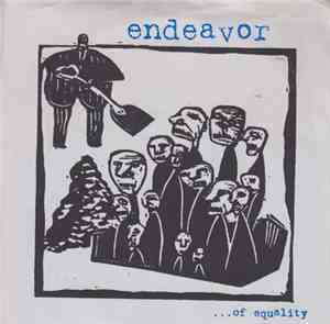 Endeavor - ...Of Equality