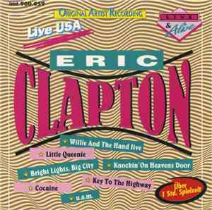 Eric Clapton - Live USA