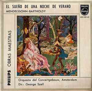 Felix Mendelssohn-Bartholdy - El Sueño de Una Noche de Verano