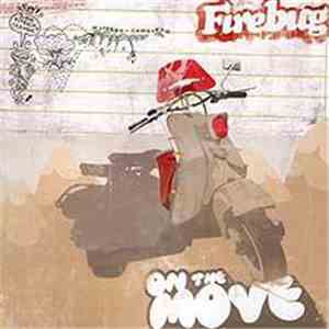 Firebug  - On The Move