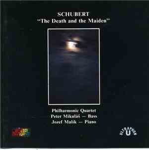 Franz Schubert, Philharmonic Quartet / Peter Mikuláš, Jozef Malík - String  ...