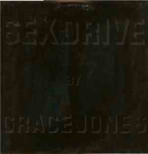 Grace Jones - Sex Drive