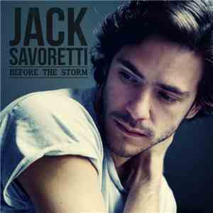 Jack Savoretti - Before The Storm