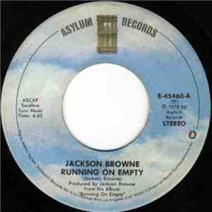 Jackson Browne - Running On Empty