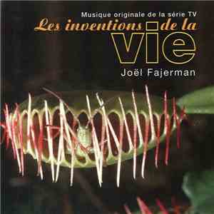 Joël Fajerman - Les Inventions De La Vie