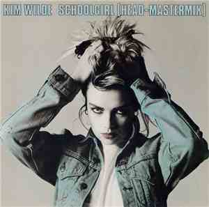 Kim Wilde - Schoolgirl (Head-Mastermix)