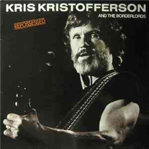 Kris Kristofferson And The Borderlords - Repossessed