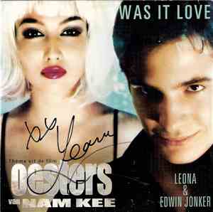 Leona , Edwin Jonker - Was It Love