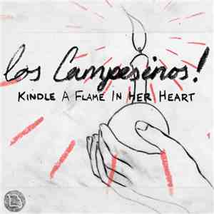 Los Campesinos! - Kindle A Flame In Her Heart