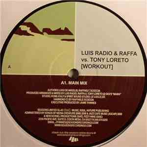 Luis Radio & Raffa Vs. Tony Loreto - Workout