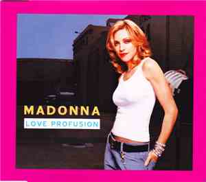 Madonna - Love Profusion