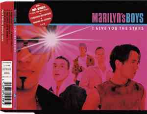Marilyn's Boys - I Give You The Stars