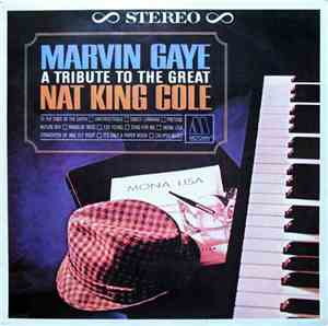 Marvin Gaye - A Tribute To The Great Nat King Cole