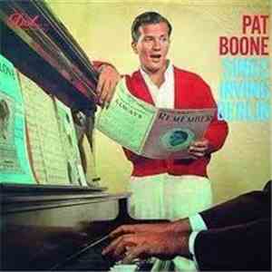 Pat Boone - Sings Irving Berlin
