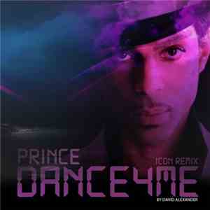 Prince - Dance 4 Me (Icon Remix)